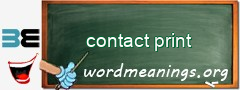 WordMeaning blackboard for contact print